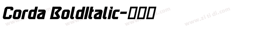 Corda BoldItalic字体转换 Corda BoldItalic字体转换